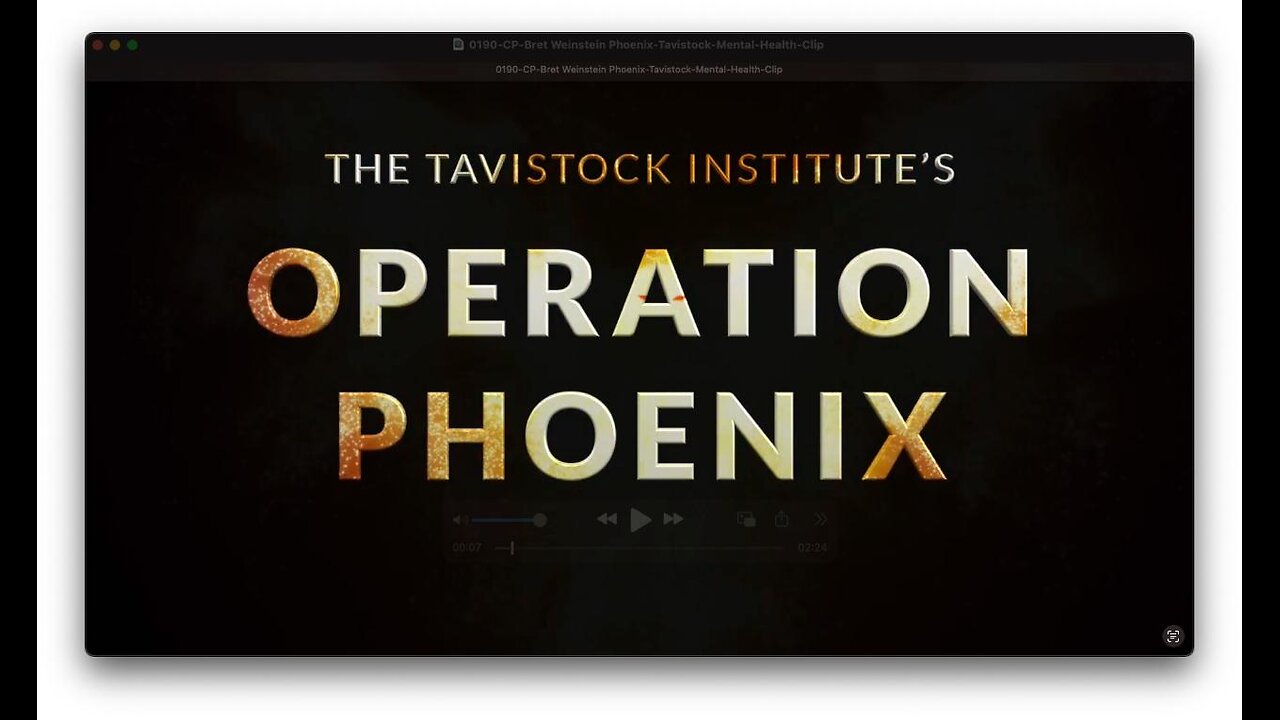 The Tavistock Institute's Operation Phoenix (Trailer for Like a Phoenix)