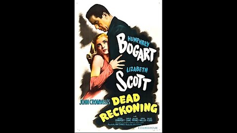 TCM Noir Alley Dead Reckoning (1947)