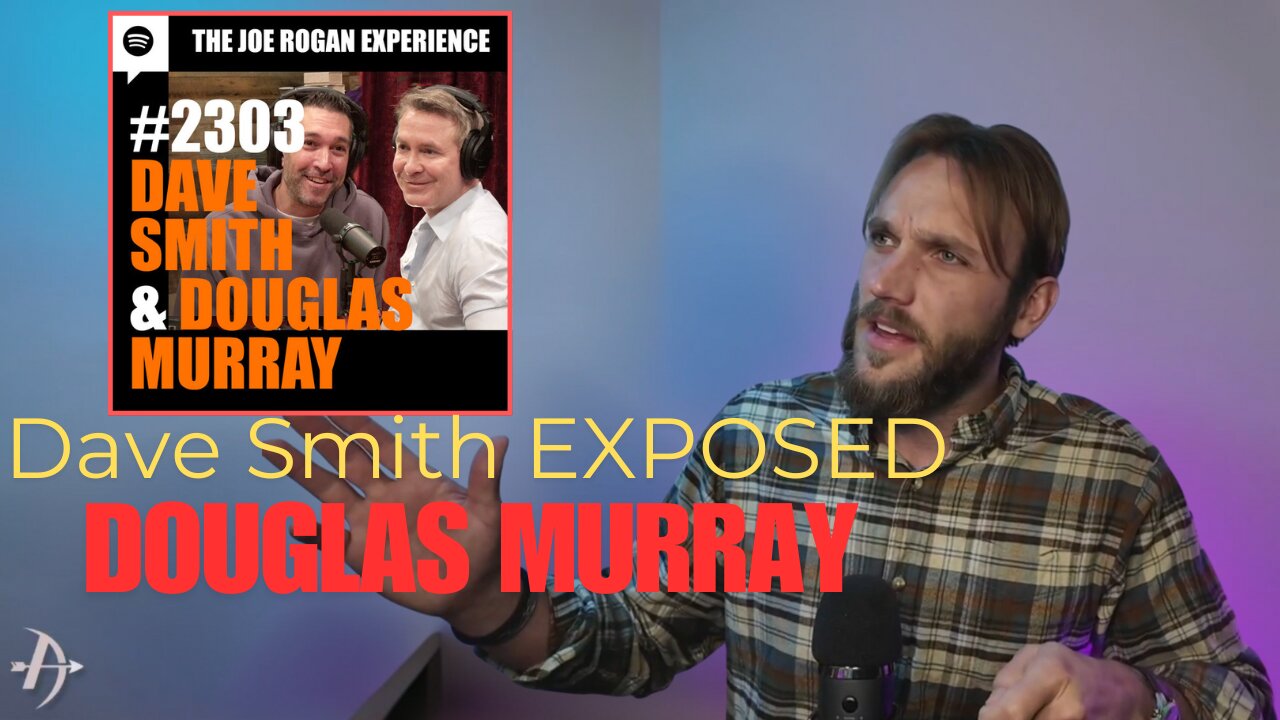 Dave Smith EXPOSED Douglas Murray in INTENSE JRE Debate