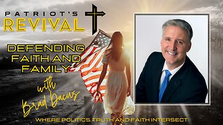 Defending Faith and Family | Brad Dacus & the Mission of Pacific Justice Institute
