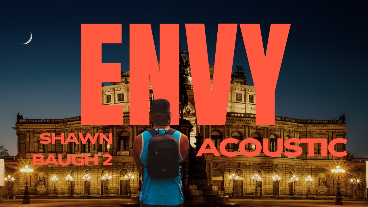 Envy - Shawn Baugh 2 (Acoustic Version)