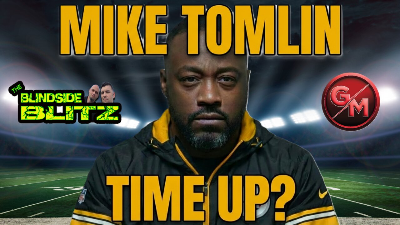 Mike Tomlin Needs to Go? The Case for a Steelers Shake-Up