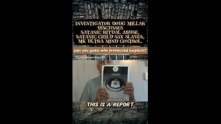 Doug Millar investigator for violent crimes against children in 20 states. FBI involved.