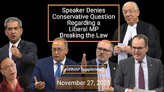 Speaker Denies Questions of Liberal Law Breaking - November 27, 2025 - ORNAP Supplement