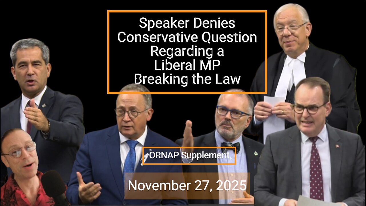 Speaker Denies Questions of Liberal Law Breaking - November 27, 2025 - ORNAP Supplement