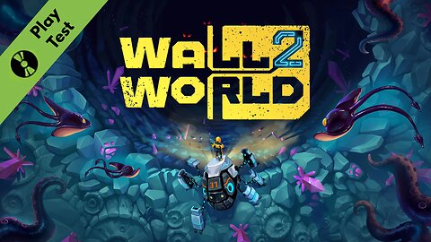 Wall World 2 - Playtest (No Commentary Gameplay)