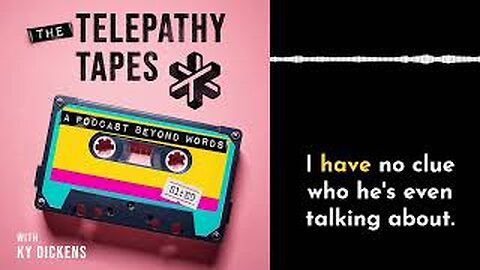 The Telepathy Tapes Episode 9 Telepathy Across Dimensions, Death, and Beyond