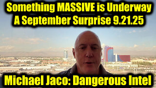 Jac. Dangerous Intel 9.21.25 - A September Surprise. This is HUGE