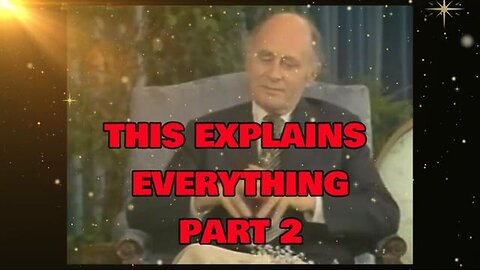 "Unveiling the Mysteries: This Explains Everything - Part 2"