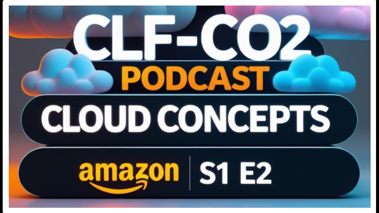 🎙️ CFL-C02 PODCAST ~ S1 E2: AWS Certification Prep 🎙️