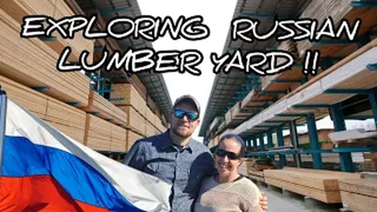 Have you Ever Seen THIS? Russian lumber yard. EVERYTHING is Different here! #54