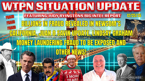 WTPN SITUATION UPDATE FEATURING RESTORED REPUBLIC 12/25/25