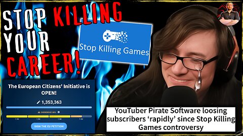 Stop Killing Games Keeps Winning and Pirate Software Keeps Losing!