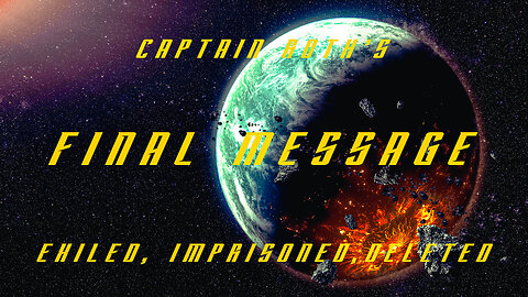 Captain Roth's Final Message - A Fan-Film Inspired By Star Trek