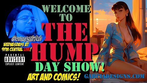 011 The Hump Day Show - Art and Comics Special musical guest @castlerat !