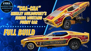 “Cha-Cha” Shirley Muldowney – Long-Nose Ford Mustang Funny Car | Full Build