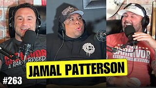 Jamal Patterson EXPOSES the Harsh Reality of Life After MMA! | Episode #263