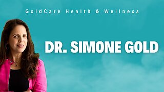 GoldCare Health & Wellness: Dr. Simone Gold