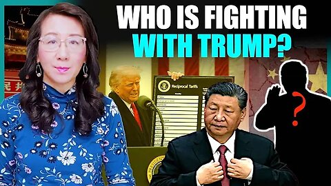 CCP infighting - Who is really leading China in the tariff war
