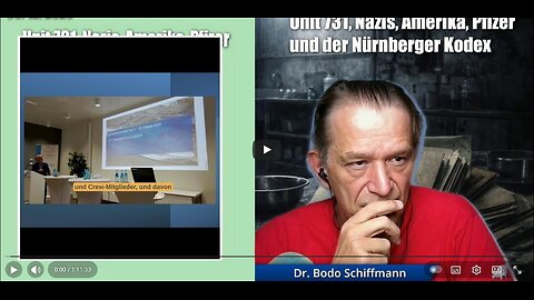 Unit 731, Nazi, Amika, Pfizer und der Nürnberger Kodex 30.12.2025 WIEDER zensiert-BOSCHIMO