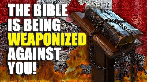 The Government Wants To CRIMINALIZE THE BIBLE AS “HATEFUL” But Here’s Why IT”S NOT!!!