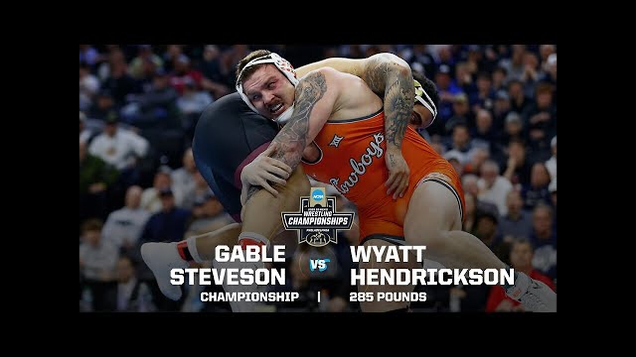 Gable Steveson vs. Wyatt Hendrickson: 2025 NCAA wrestling championship (285 pounds)