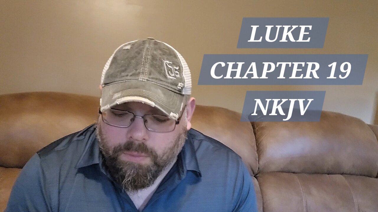 GOSPEL of LUKE CHAPTER NKJV