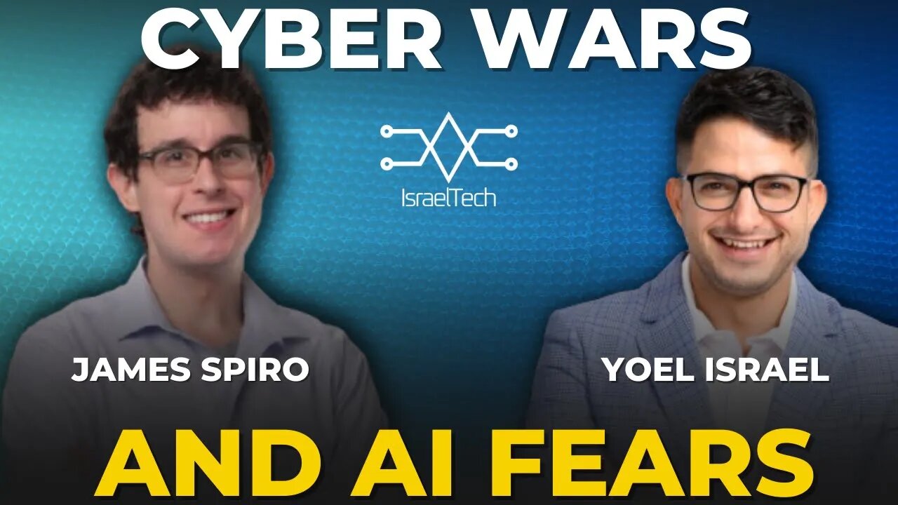 Tech Hype or Reality? James Spiro on Israel’s Biggest Innovations