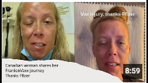 "Canadian Woman's Terrifying One-Year Journey with FrankenVaxx"