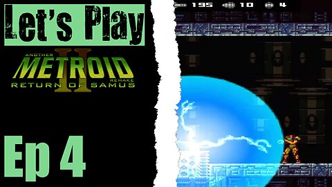 Let's Play AM2R Return Of Samus - 04 Chispas De Brillo Son Estúpido