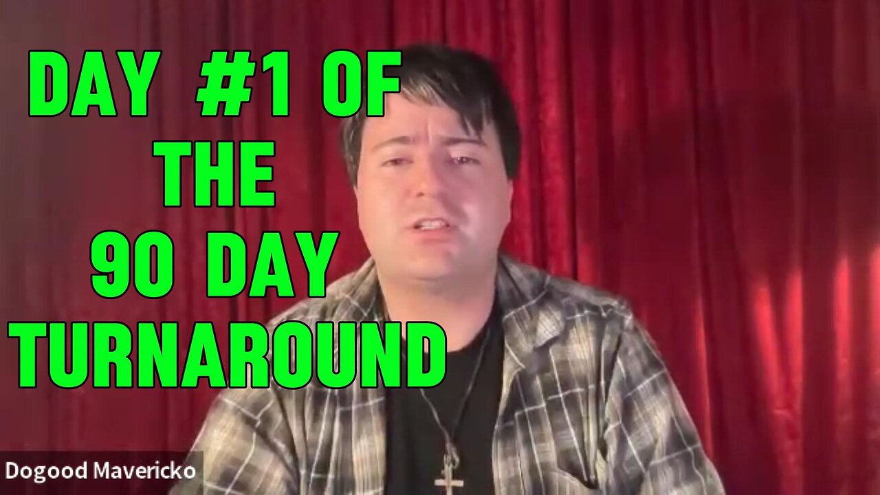 The 90 Day Turnaround, Day #1 |EP #184