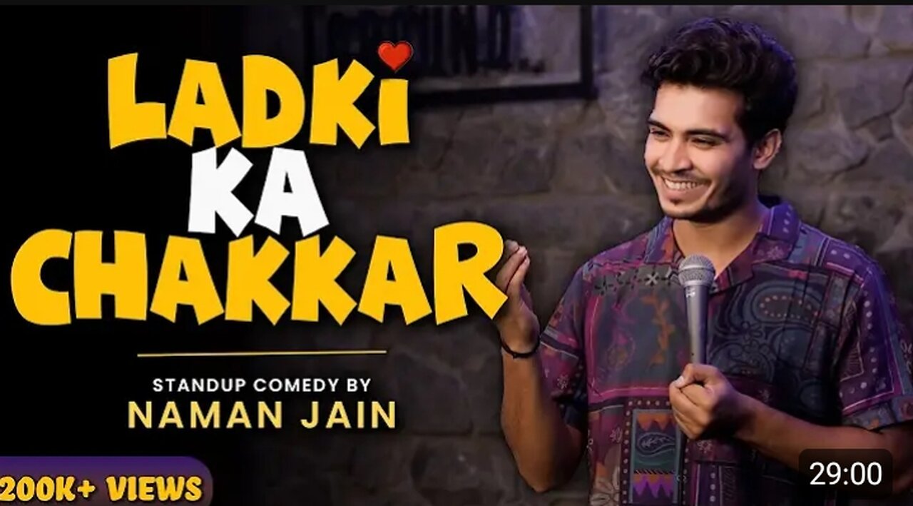 STAND UP COMEDY LADKI KA CHAKAR