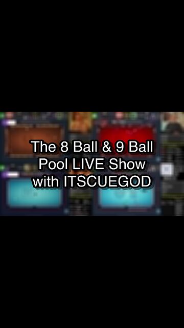 The 8 Ball & 9 Ball Pool LIVE Show with ITSCUEGOD