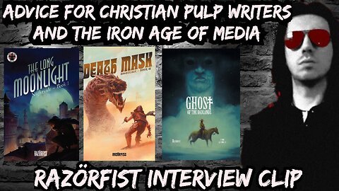 RazörFist Gives Advice to Christian Writers Entering the Iron Age of Media | Interview Clip