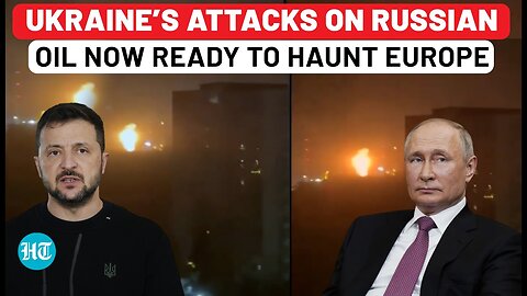 Europe To Get Punished For Ukraine’s Attacks? Shocking Crisis Strangles 80% of Russia’s Crude Output