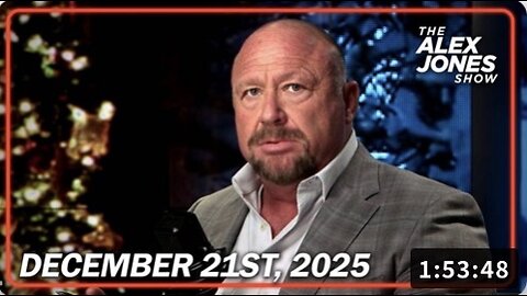 12 21 25 ALEX JONES SHOW New Epstein File Drop Devastates Democrats