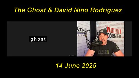 The Ghost "ORDER OUT OF CHAOS - War and Chaos is a Globalist Addiction - 14 June 2025