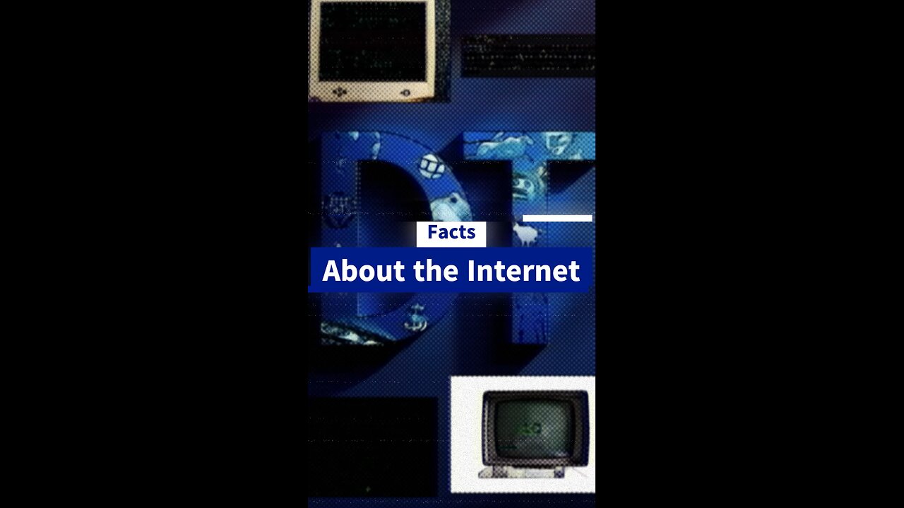Facts about the Internet