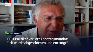 CDU-Politiker verliert Landtagsmandat: "Ich wurde abgeschossen und entsorgt"