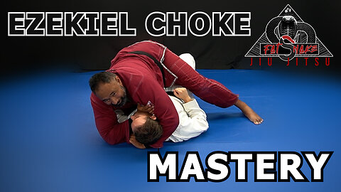 The Omnipresent Ezekiel Choke