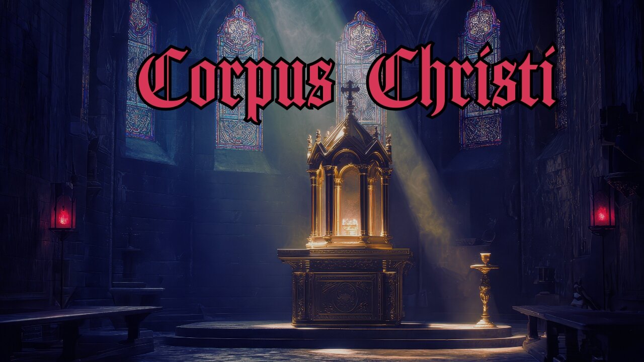 Corpus Christi | This Is My Body, Given for You | Eucharistic Worship Song