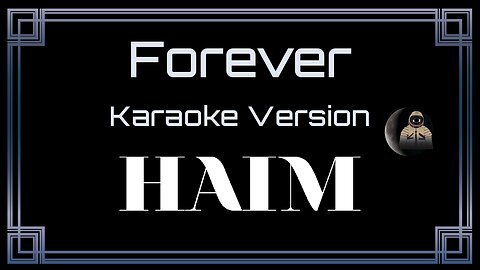 Haim - Forever (CC)