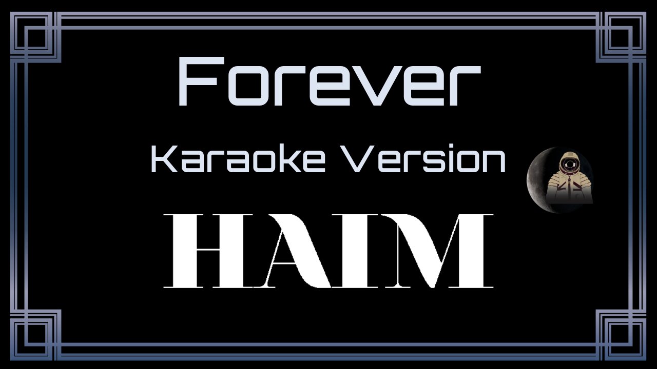 Haim - Forever (CC)