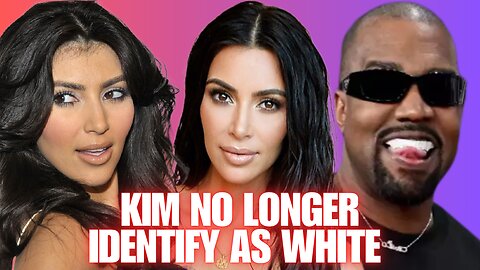 Kim K's Shocking Transformation: No Longer Identifies as White After Kanye's Brutal Insult