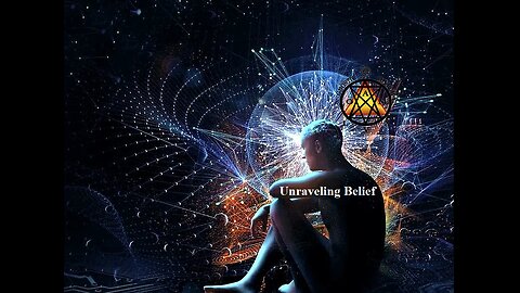 Unraveling Belief