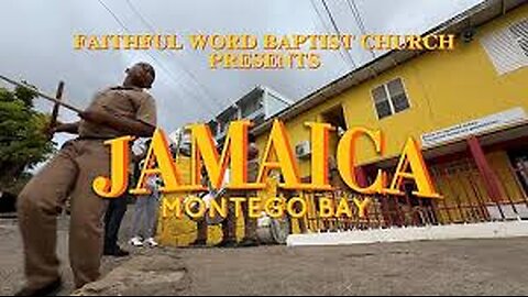 FWBC Missions: Montego Bay, Jamaica