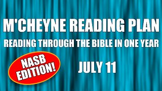 Day 192 - July 11 - Bible in a Year - NASB Edition
