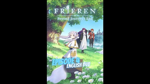 "Frieren: Beyond Journey's End" episode 4