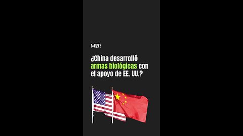 ¿China Desarrolló Armas Biológicas con el Apoyo de EE. UU.?
