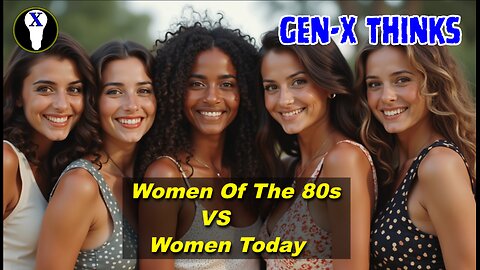 Women Of The 80s VS Women Today